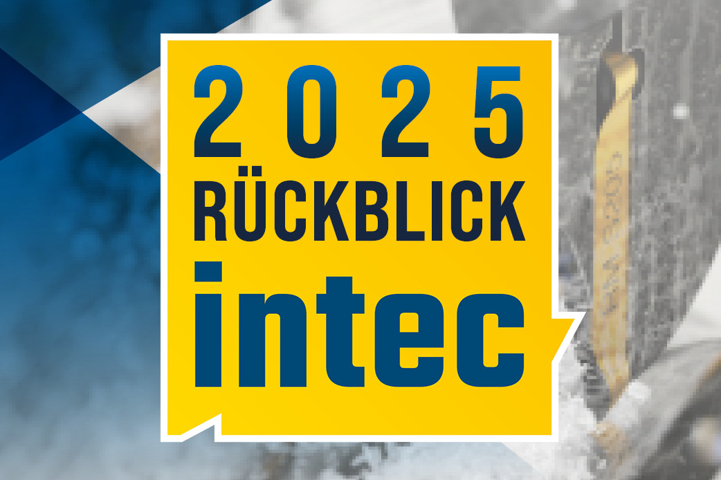 INTEC 2025 - Ein Rückblick